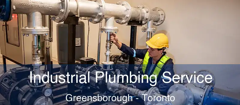  Industrial Plumbing Service Greensborough - Toronto