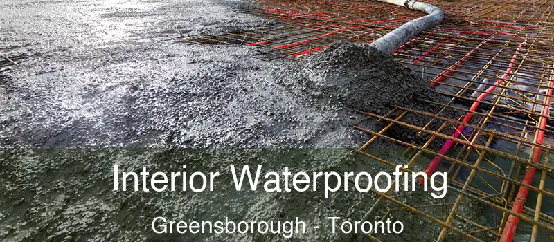  Interior Waterproofing Greensborough - Toronto
