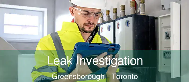  Leak Investigation Greensborough - Toronto